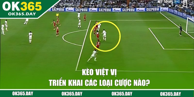 Kiểu cược việt vị phổ biến