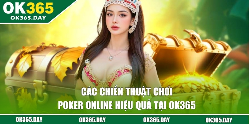 Các chiến thuật chơi game hiệu quả nhất tại nhà cái uy tín